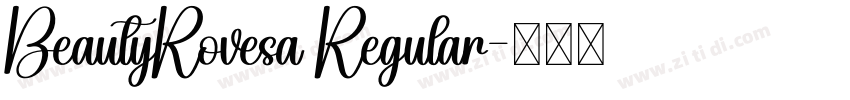 BeautyRovesa Regular字体转换